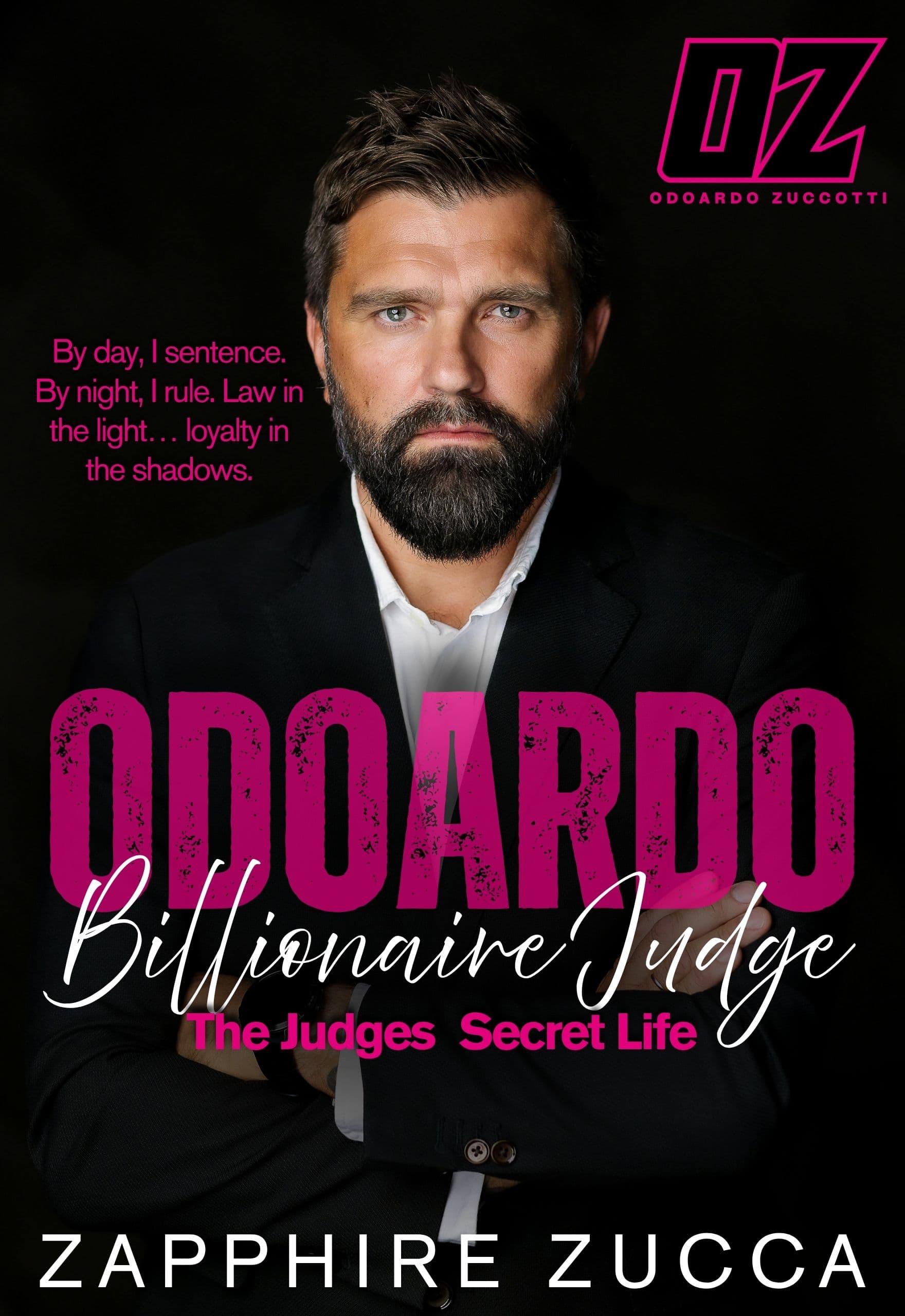 Odoardo Billonaire Judge: The Judge’s Secret Life