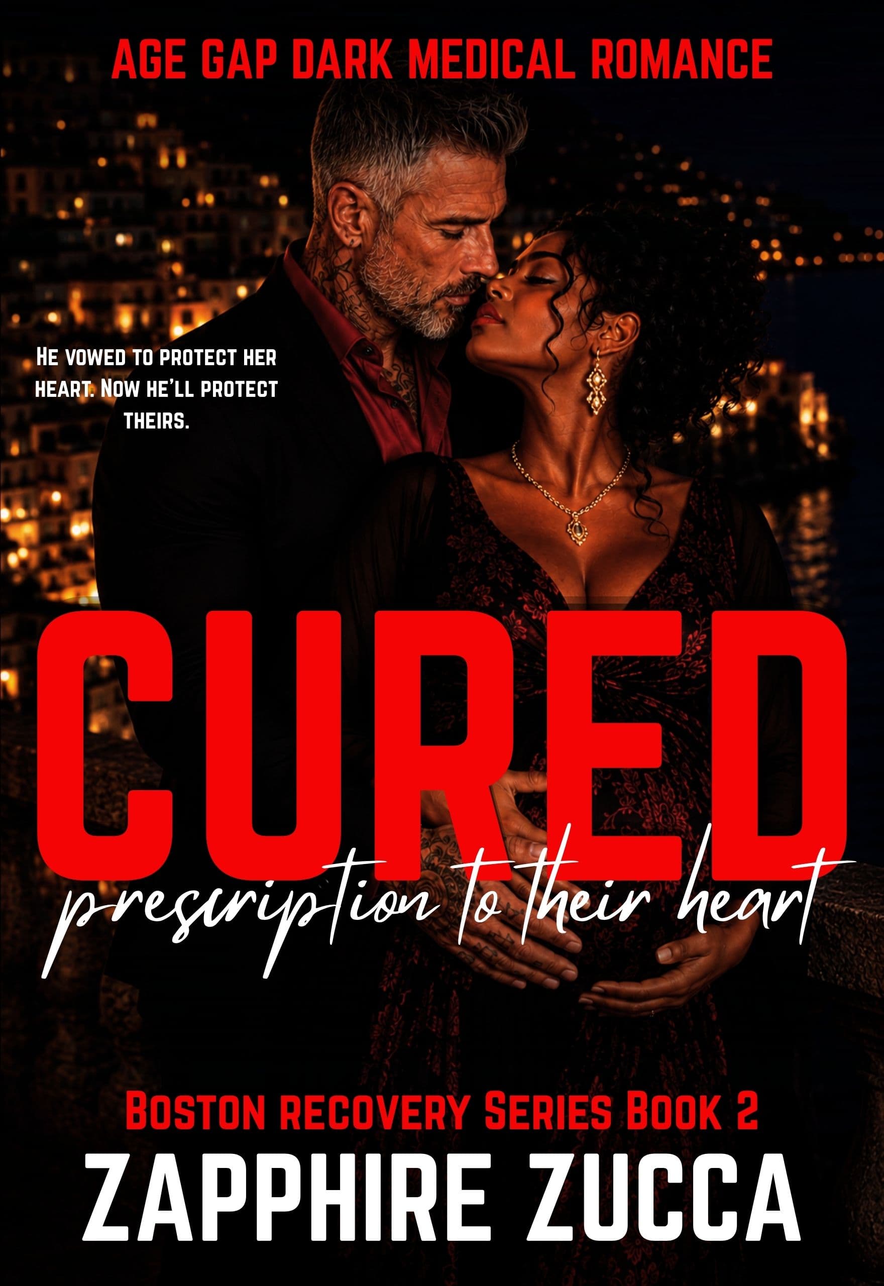 CURED: Prescription To Their Heart (Boston Recovery Series Book 2)