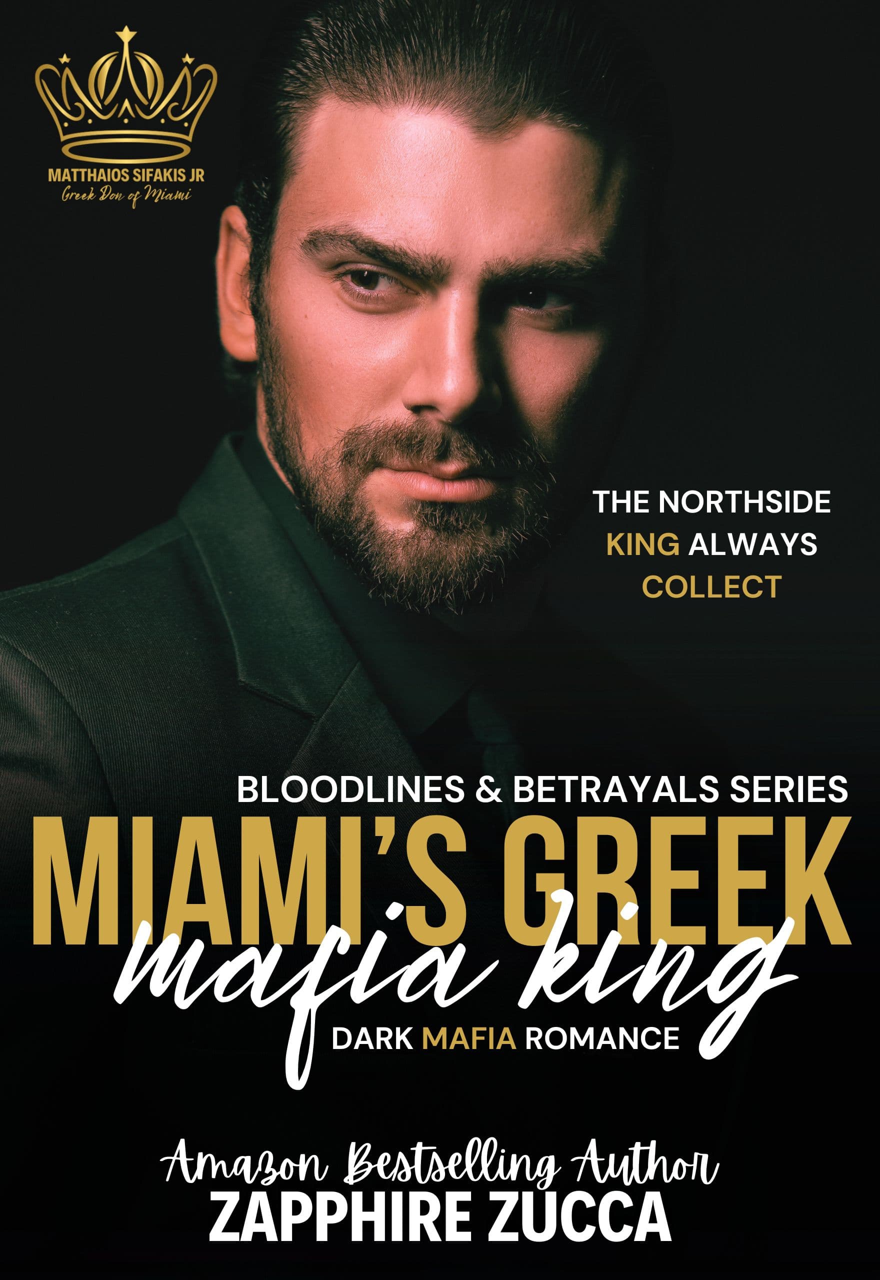 Miami's Greek Mafia King: Dark Mafia Romance (Bloodlines & Betrayals Series Book 1)